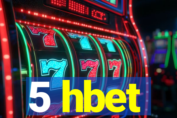 5 hbet